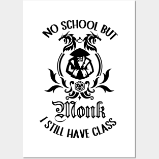 Monk class rpg gamer schools out Posters and Art